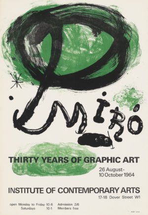 original poster for the exhibition of thirty years of Miro's graphic art at the ICA, London in 1964
