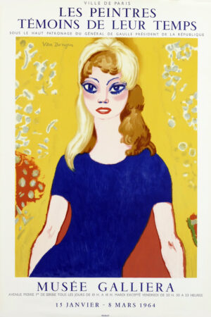 Kees Van Dongen original exhibition poster for Les Peintres Temoins de Leur Temps featuring Bridget bardot